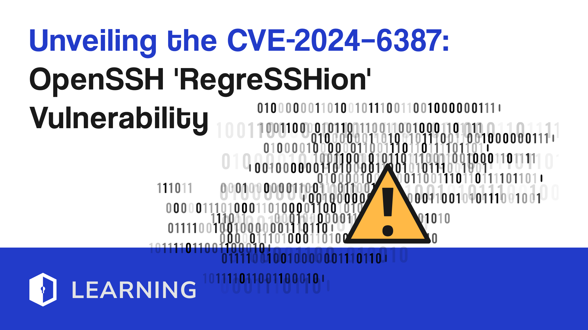 Unveiling the CVE-2024–6387: OpenSSH 'RegreSSHion' Vulnerability