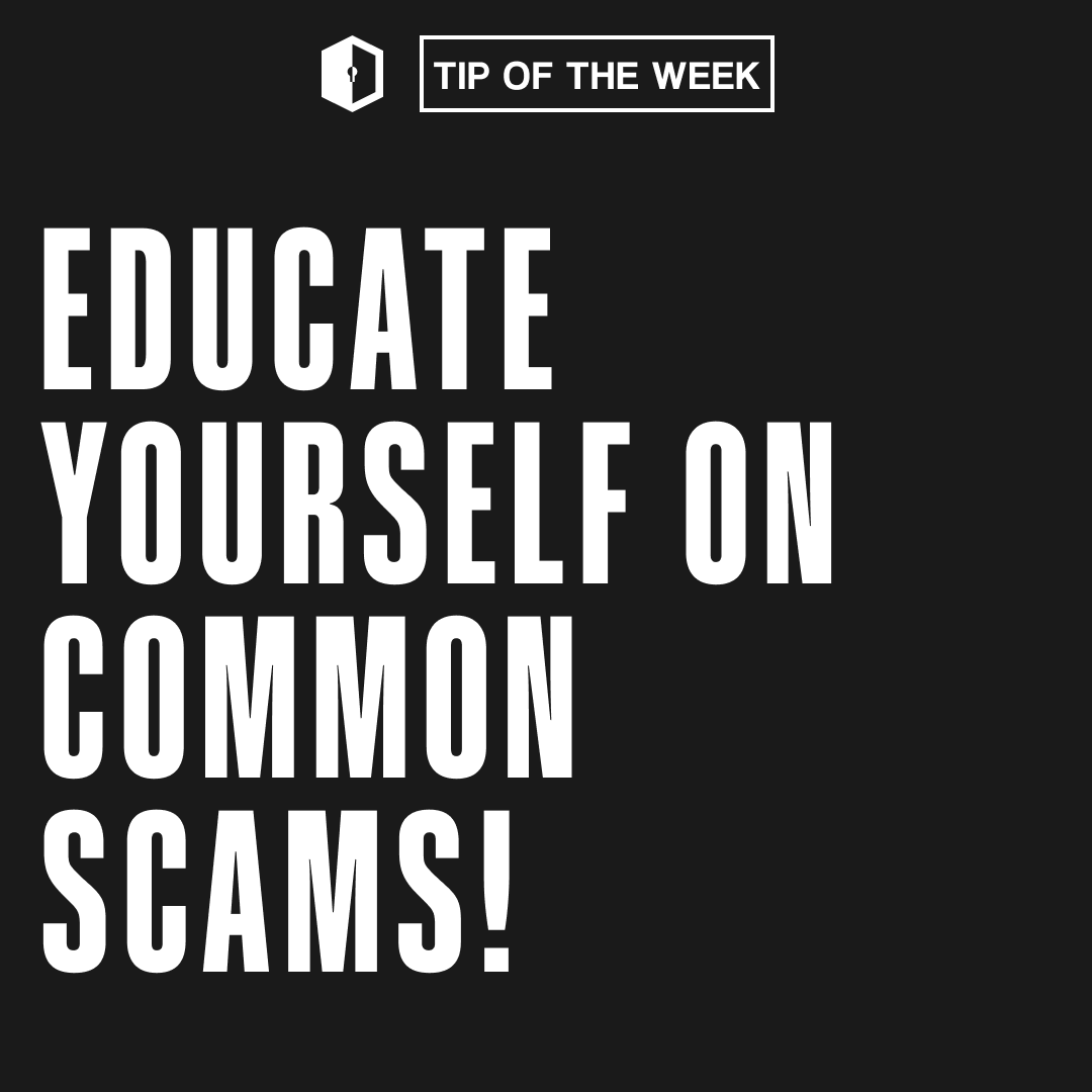 🛡️ Cyber Safety Tip of the Week: Educate Yourself on Common Scams! 🎓🔍